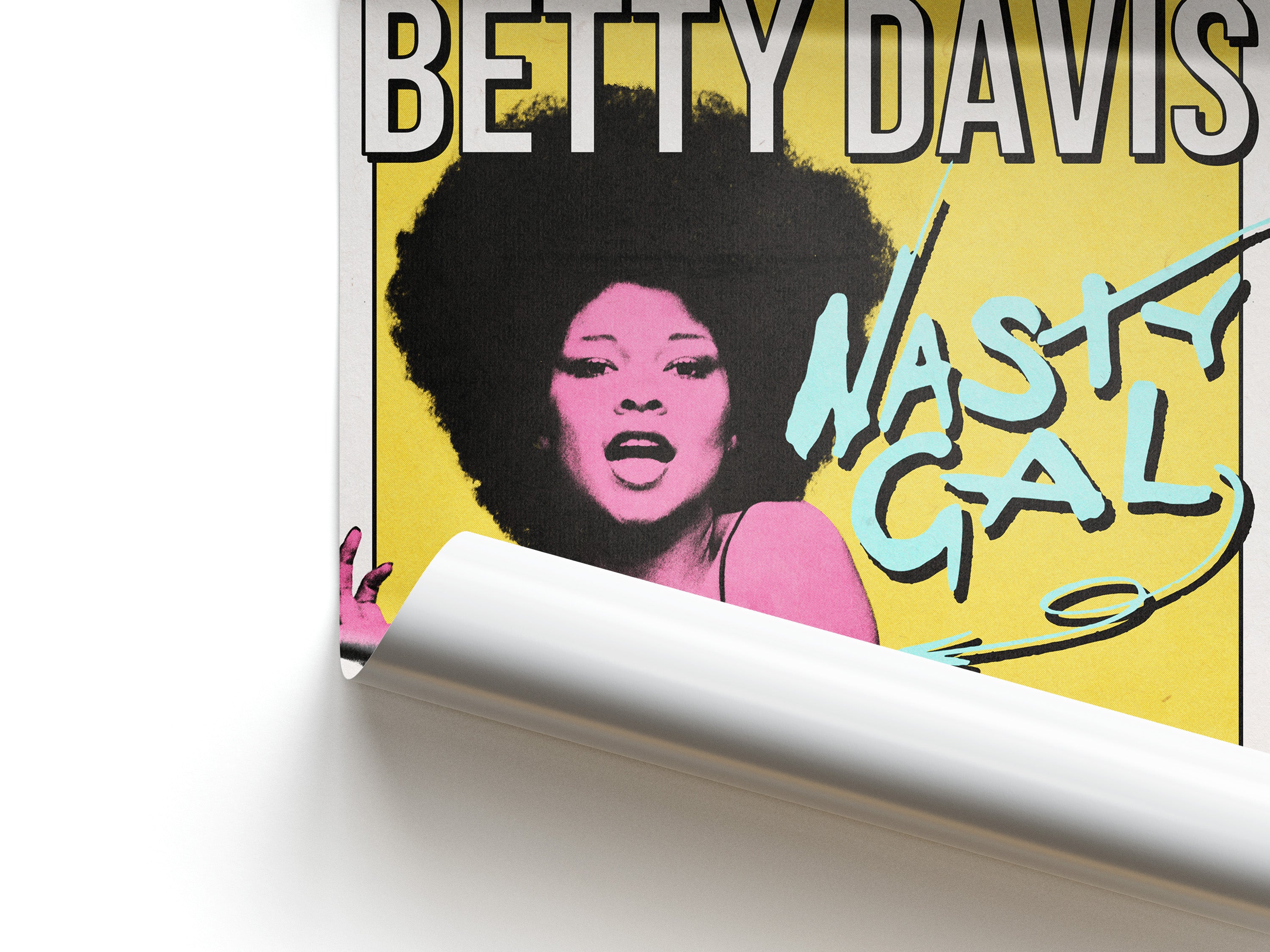 Art print of 'Nasty Gal' by Betty Davis with a yellow background and black text.
