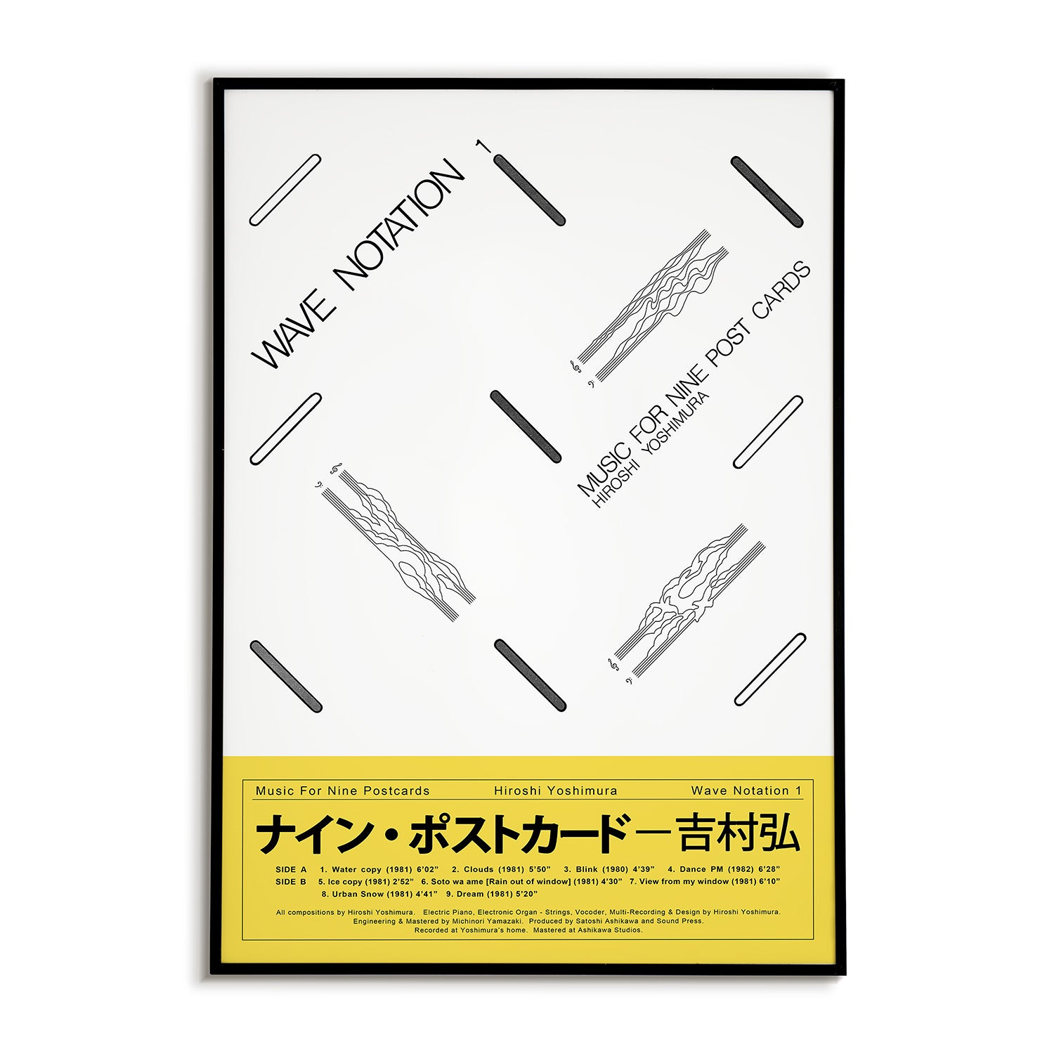 Minimalist album cover poster for Hiroshi Yoshimura's record Wave Notation 1: Music for Nine Postcards with a yellow footer highlighting the track list, musician credits, and production notes.