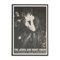 Framed poster of The Jesus and Mary Chain performing with text at the bottom.
