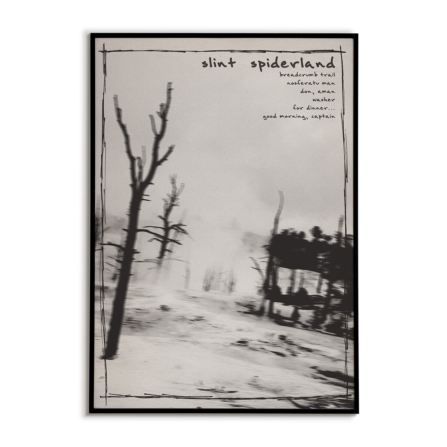 Poster of a blurry black and white photo of a wooded area. Features a hand drawn border with the title and track list for Slint's album Spiderland.