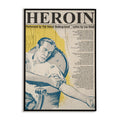 Poster of a man with a syringe, text 'HEROIN' by The Velvet Underground, on a white background